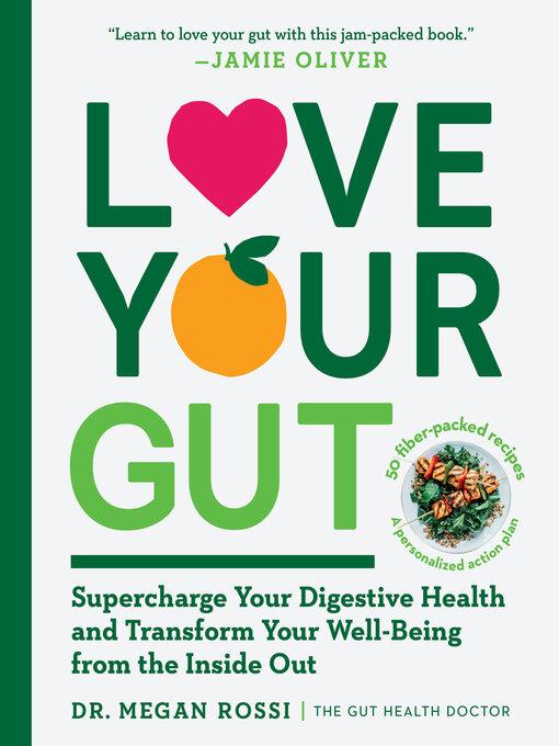 Title details for Love Your Gut by Megan Rossi - Available